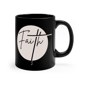 Black Ceramic Mug - 11oz, Faith - Christian Affirmation - Brown And Black